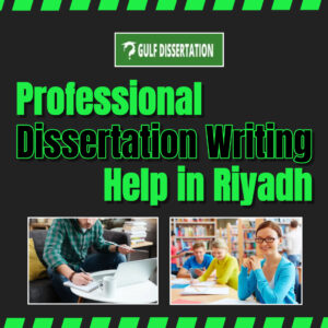 Gulfdissertation.com - Dissertation Writing Help in Riyadh